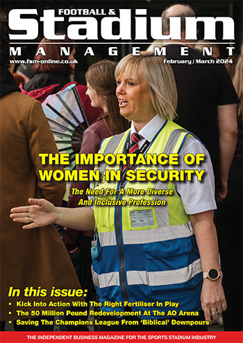 Football & Stadium Management (FSM) February / March 2024 front cover